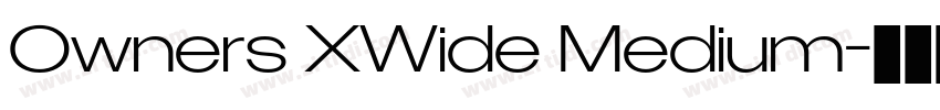 Owners XWide Medium字体转换